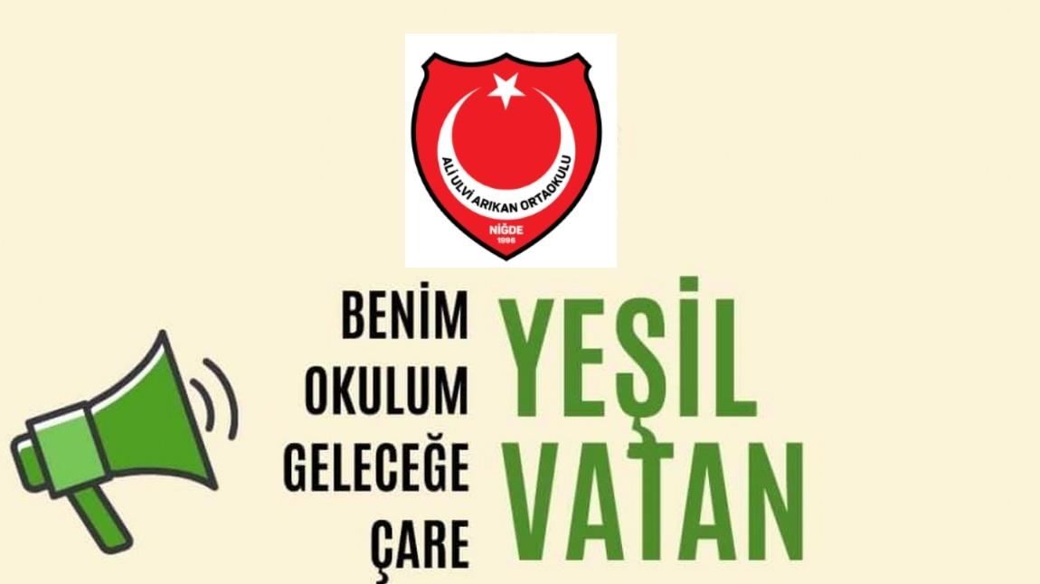 BENİM OKULUM GELECEĞE ÇARE (YEŞİL VATAN)